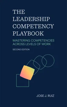 The Leadership Competency Playbook — Segunda Edición